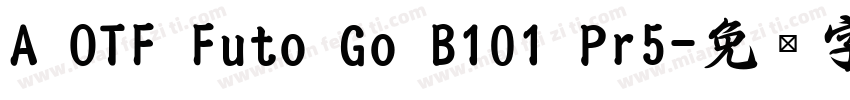 A OTF Futo Go B101 Pr5字体转换
